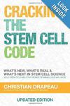 Cracking The Stem Cell Code