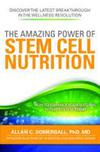 The Amazing Power of Stem Cell Nutrition